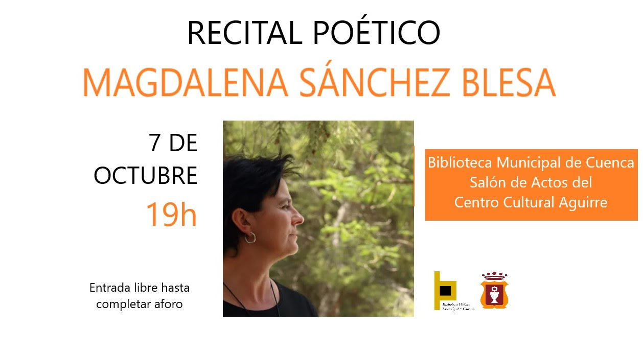 Lee más sobre el artículo <strong>Recital de Magdalena Sánchez Blesa</strong>
