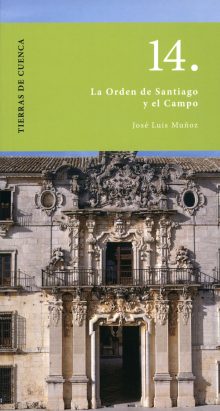 La Orden de Santiago y El Campo